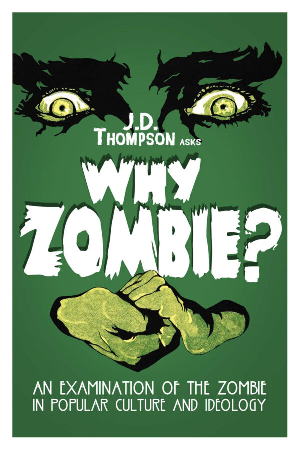 Why Zombie?